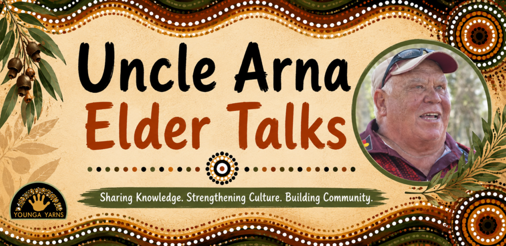 Uncle Arna Elder Talks